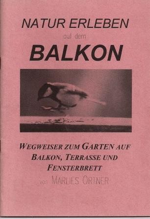 Natur erleben auf dem Balkon