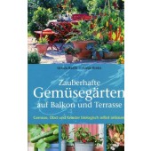 Zauberhafte Gemüsegärten auf Balkon und Terrasse